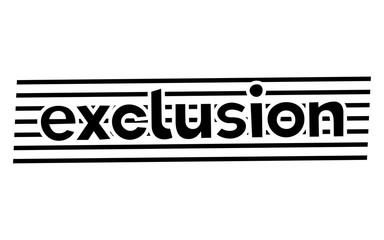 Exclusion stamp. Typographic label, stamp or logo