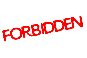 Forbidden stamp. Typographic sign, stamp or logo