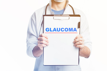 Doctor with a clipboard, blank template written diagnosis of GLAUCOMA there is empty space