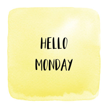 Hello Monday text on yellow watercolor background