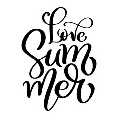 Hand drawn Love Summer lettering vector logo illusrtation, Modern Calligraphy lettering on white. Vector illustration stock vector