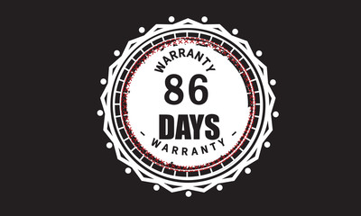 Fototapeta na wymiar 86 days warranty icon vintage rubber stamp guarantee