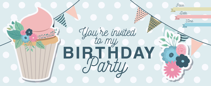 happy birthday party invitation with floral decoration and cupcake vector illustration