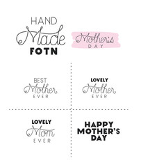 mothers day hand made font set vector illustration design