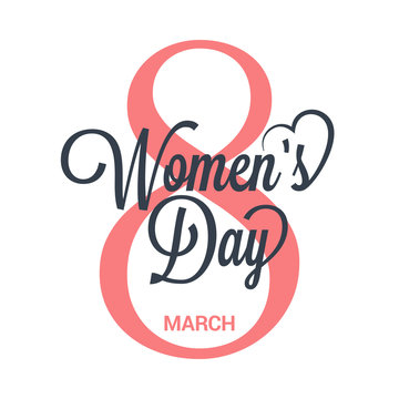 8 march lettering. Womens day vintage card on white background