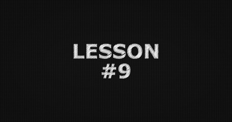 Lesson #9 word on grey background.