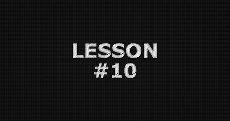 Lesson #10 word on grey background.