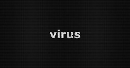 Virus word on grey background.