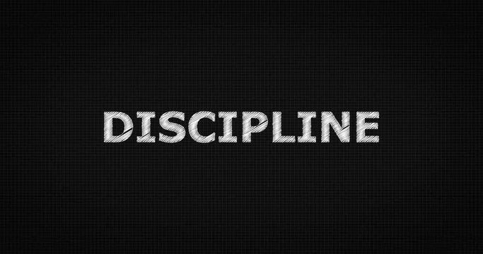 Writing or sketching a word DISCIPLINE