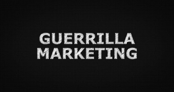 Writing or sketching a word GUERRILLA MARKETING