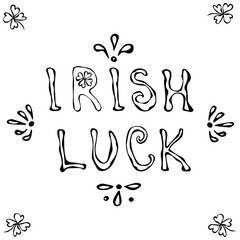 Irish Luck Logo Outline. Typographic design for St. Patrick Day. Savoyar Doodle Style.