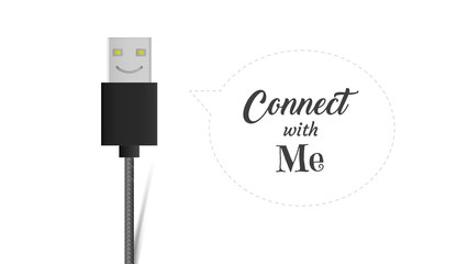 USB cable connector cord smiling icon, Flat vector cable port sign on white background with connect with me message.