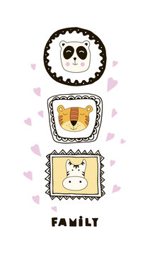 Funny card with cute animals faces and lettering Family!