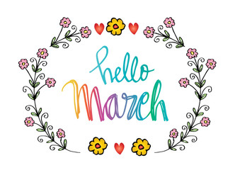 Hello march, hand lettering in floral