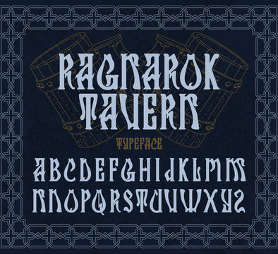 "Ragnarok tavern" - typeface design. Medieval style font with vintage beer mugs illustration.