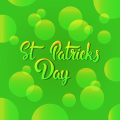 Saint Patrick Day Background With Green Hand Drawn Lettering Greeting Card Flat Vector Illustration