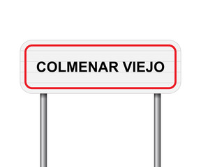 Obraz premium Welcome to Colmenar Viejo, Spain road sign vector