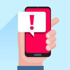 Phone notifications, new message received concepts. Hand holding smartphone with speech bubble and exclamation point icon