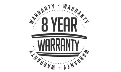 8 years warranty icon vintage rubber stamp guarantee