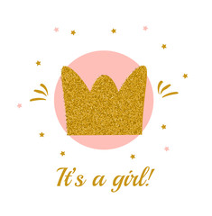 Baby shower card design template. It's a girl card with gold glittering crown. Print for baby fashion