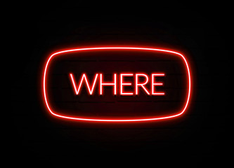 Where neon sign on brick wall background.
