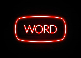 Word neon sign on brick wall background.