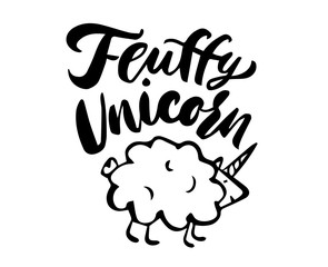 Unicorn lettering. Hand drawn calligraphy brush pen. Black on white text on white background. Minimal inscription fluffy unicorn.