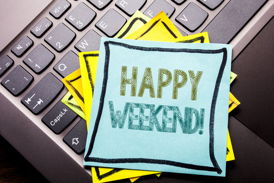 Conceptual hand writing text caption inspiration showing Heppy Weekend . Business concept for Weekend Message written on sticky note paper on the dark keyboard background.
