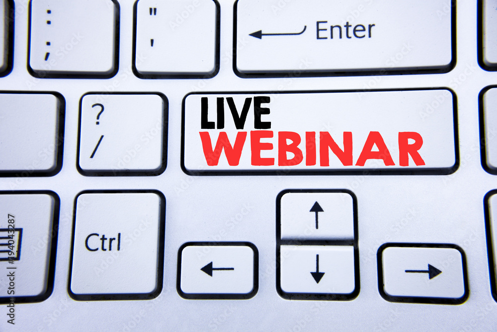 Poster word, writing live webinar. business concept for business web e-learning written on white keyboard k