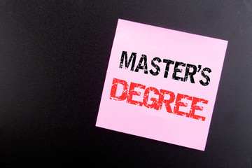 Word, writing Master s Degree. Business concept for Academic Education written on sticky note, black background with copy space