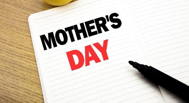 Conceptual hand writing text caption inspiration showing Mother Day. Business concept for Mom Greetings Celebration written on notebook, copy space on book background with marker pen