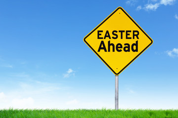 Obraz premium Easter ahead road sign
