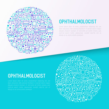 Ophthalmologist concept in circle with thin line icons: glasses, eyeball, vision exam, lenses, eyedropper, spectacle case. Modern vector illustration for banner, print media, web page.