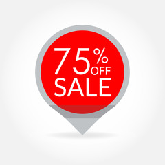 Sale and discount pointer or sticker. 75 percent price off tag icon. Vector illustration.