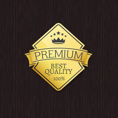 Best Quality 100 Golden Label Premium Choice
