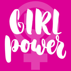 Girl power - hand drawn lettering phrase about woman, female, feminism on the pink background. Fun brush ink inscription for photo overlays, greeting card or print, poster design.