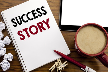 Conceptual hand writing text caption inspiration showing Success Story. Business concept for Inspiration Motivation written on notepad note paper on the wood table with coffee in office