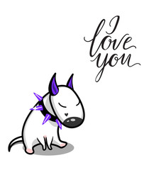 Cute vector cartoon dog. White Bull Terrier in love. I love you lettering.