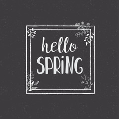 Fototapeta na wymiar Hello Spring - hand drawn inspiration quote in floral frame. Vector illustration, template for greeting card, invitation, poster.