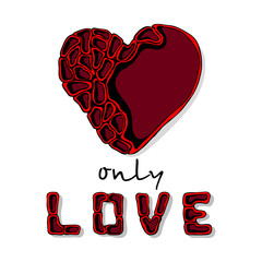 Vector illustration. Red heart with the inscription "only love".