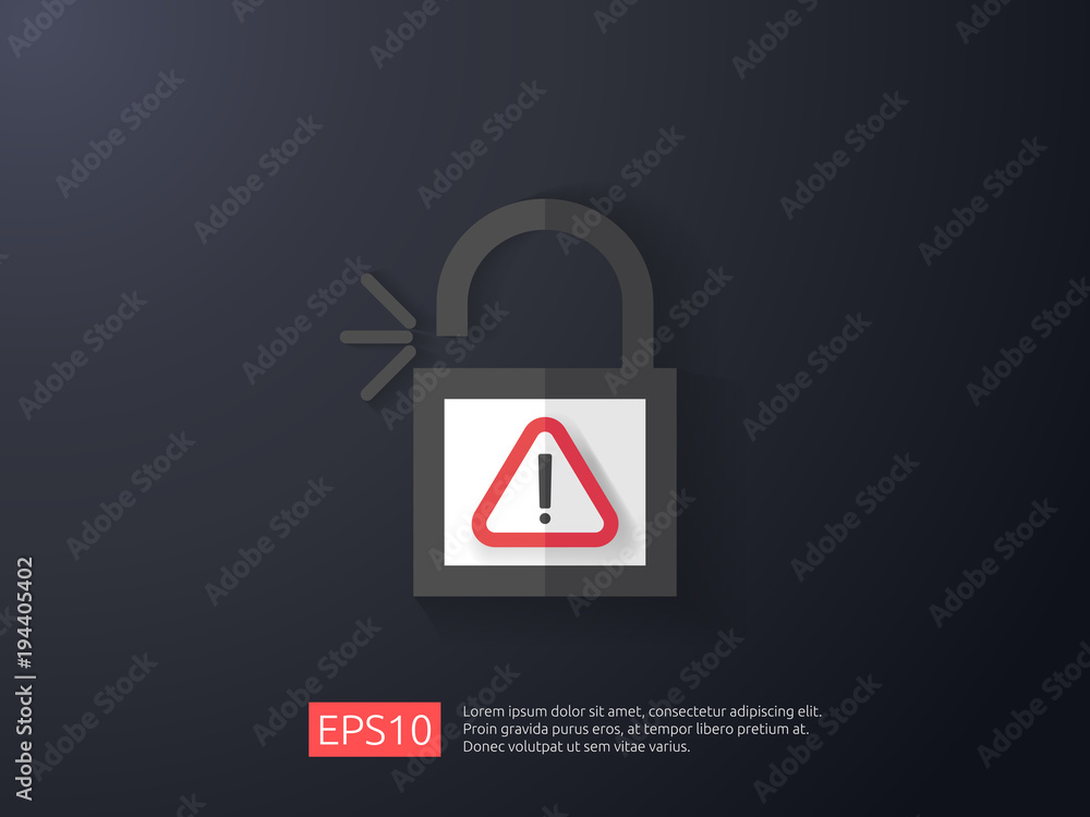 Poster open padlock attention icon with exclamation mark symbol warning alert sign. account access security