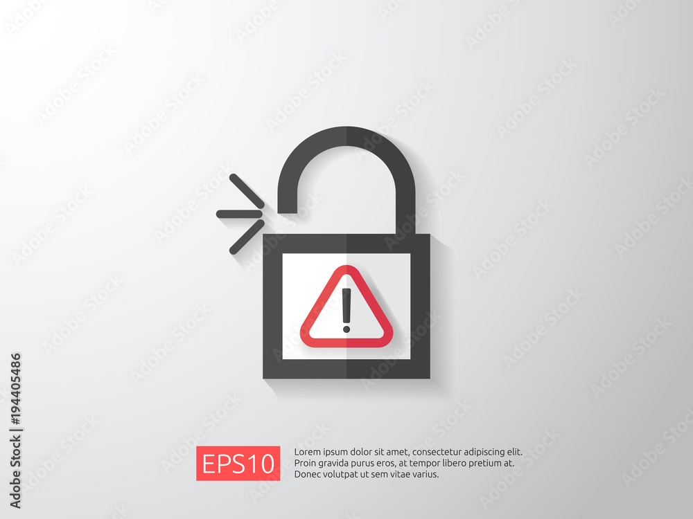 Poster open padlock attention icon with exclamation mark symbol warning alert sign. account access security