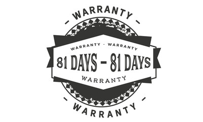81 days warranty icon vintage rubber stamp guarantee