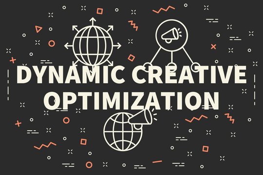 Conceptual business illustration with the words dynamic creative optimization