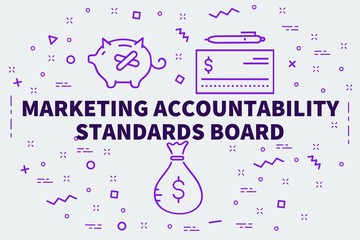Conceptual business illustration with the words marketing accountability standards board