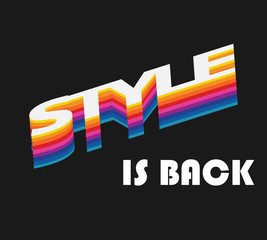 Slogan vector print  for t-shirt graphic and other.