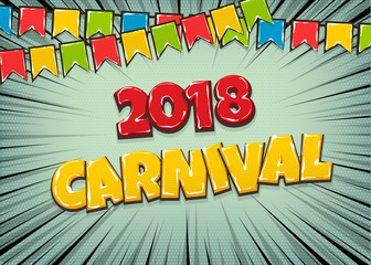 Carnival vintage poster pop art comic text. Glossy vintage retro font. Cartoon festival text. Venice, Brasil, Mardi gras - fat tuesday festive party poster. Vintage color flag type vector illustration
