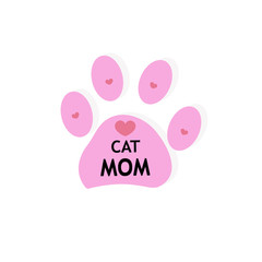  Pink cat paw print with hearts. Cat mom text