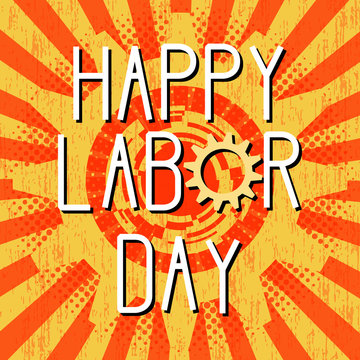 1st May Happy Labor Day. Retro, vintage background © julia_faranchuk