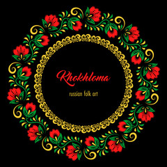 Floral ornamental frame in traditional russian style. Khokhloma painting. Vector Illustration